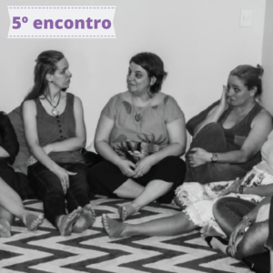 Círculo de Mulheres Maeve – 5º Encontro